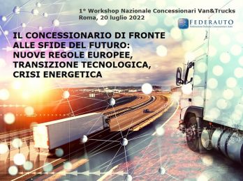 Workshop Nazionale Concessionari Van&Trucks - 20 luglio 2022