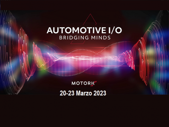Automotive I/O: Bridging Minds | 20-23 Marzo 2023, Federauto partner dell'evento